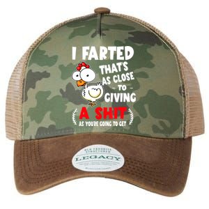 I Farted ThatS As Close To Giving A Shit As YouRe Humor Legacy Tie Dye Trucker Hat