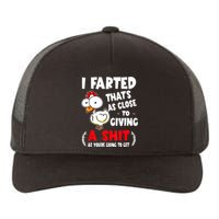 I Farted ThatS As Close To Giving A Shit As YouRe Humor Yupoong Adult 5-Panel Trucker Hat