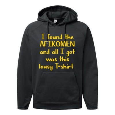 I Found The Afikomen Passover Jewish Funny Performance Fleece Hoodie