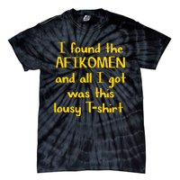 I Found The Afikomen Passover Jewish Funny Tie-Dye T-Shirt