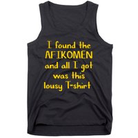 I Found The Afikomen Passover Jewish Funny Tank Top