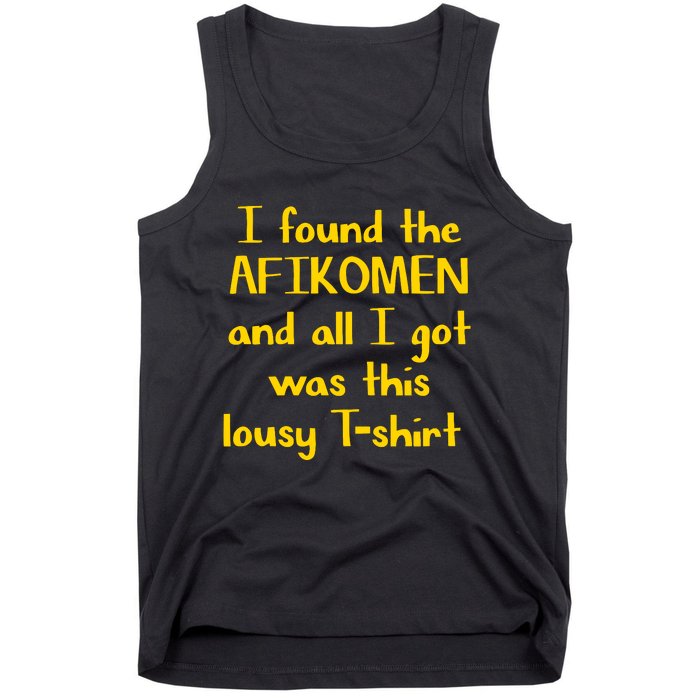 I Found The Afikomen Passover Jewish Funny Tank Top