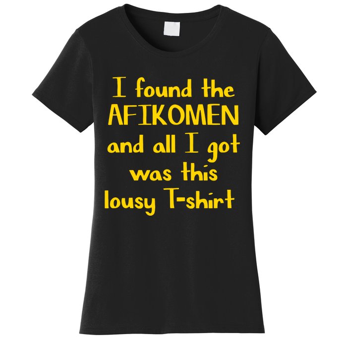 I Found The Afikomen Passover Jewish Funny Women's T-Shirt