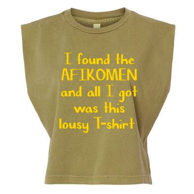 I Found The Afikomen Passover Jewish Funny Garment-Dyed Women's Muscle Tee