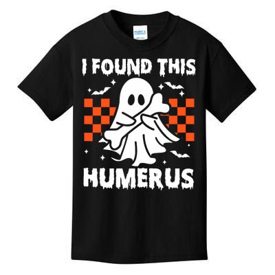 I Found This Humerus Funny Halloween Ghost Skeleton Kids T-Shirt