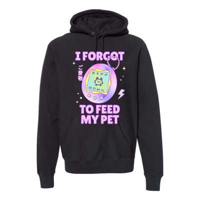 I Forgot To Feed My Pet Virtual Japanese 90s Pastel Premium Hoodie