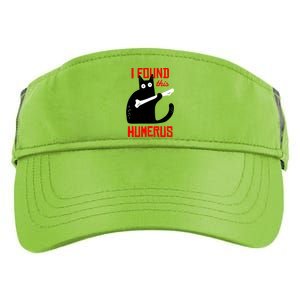 I Found This Humerus Funny Cat Anatomy Adult Drive Performance Visor