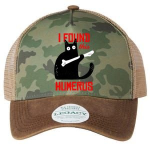 I Found This Humerus Funny Cat Anatomy Legacy Tie Dye Trucker Hat