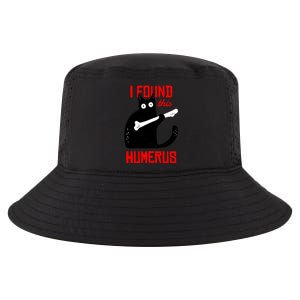 I Found This Humerus Funny Cat Anatomy Cool Comfort Performance Bucket Hat