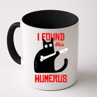 I Found This Humerus Funny Cat Anatomy Mug