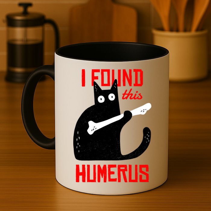 I Found This Humerus Funny Cat Anatomy Mug