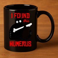 I Found This Humerus Funny Cat Anatomy 11oz C Handle Ceramic Mug