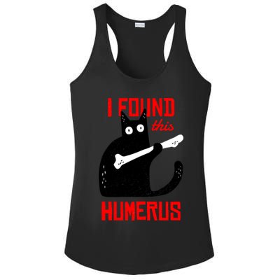 I Found This Humerus Funny Cat Anatomy Ladies PosiCharge Competitor Racerback Tank