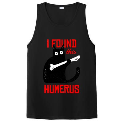 I Found This Humerus Funny Cat Anatomy PosiCharge Competitor Tank
