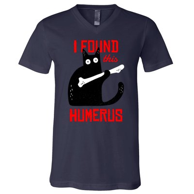 I Found This Humerus Funny Cat Anatomy V-Neck T-Shirt