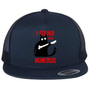 I Found This Humerus Funny Cat Anatomy Flat Bill Trucker Hat