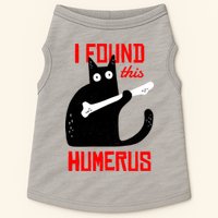 I Found This Humerus Funny Cat Anatomy Doggie Tank