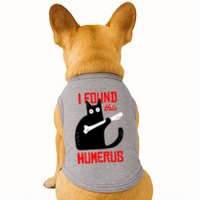 I Found This Humerus Funny Cat Anatomy Doggie Tank