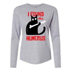 I Found This Humerus Funny Cat Anatomy Womens Cotton Relaxed Long Sleeve T-Shirt