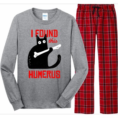 I Found This Humerus Funny Cat Anatomy Long Sleeve Pajama Set