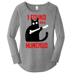 I Found This Humerus Funny Cat Anatomy Women's Perfect Tri Tunic Long Sleeve Shirt