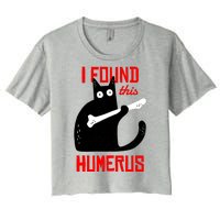 I Found This Humerus Funny Cat Anatomy Women's Crop Top Tee