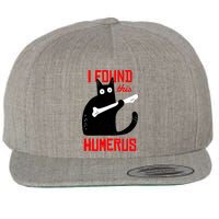 I Found This Humerus Funny Cat Anatomy Wool Snapback Cap