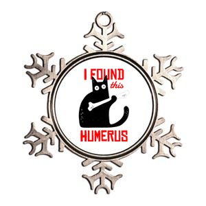 I Found This Humerus Funny Cat Anatomy Metallic Star Ornament