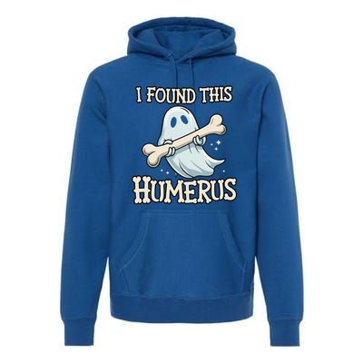 I Found This Humerus Halloween Ghost Bone Humorous Funny Premium Hoodie