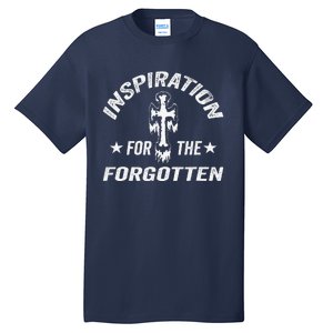 Inspiration For The Forgotten Design Christian Prayer Tall T-Shirt