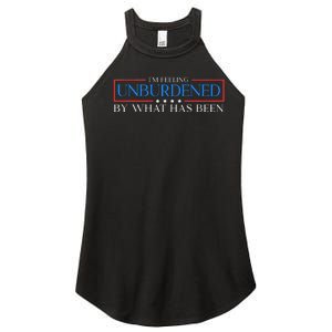 IM Feeling Unburdened By What Has Been Trump Victory 2024 Women's Perfect Tri Rocker Tank