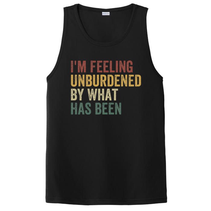 IM Feeling Unburdened By What Has Been PosiCharge Competitor Tank