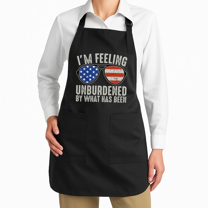 IM Feeling Unburdened By What Has Been Funny Jokes Full-Length Apron With Pockets