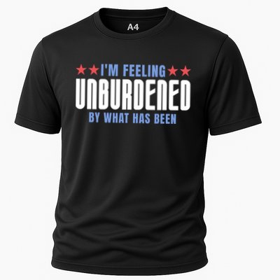 IM Feeling Unburdened By What Has Been Funny Jokes Cooling Performance Crew T-Shirt