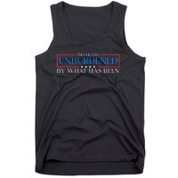 IM Feeling Unburdened By What Has Been Trump Victory 2024 Tank Top