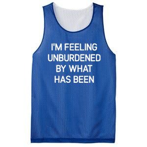 IM Feeling Unburdened By What Has Been Mesh Reversible Basketball Jersey Tank