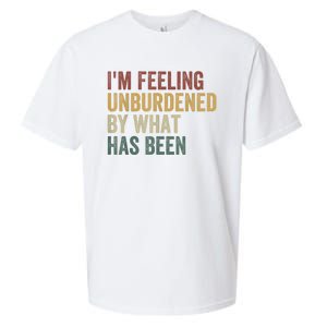 IM Feeling Unburdened By What Has Been Sueded Cloud Jersey T-Shirt