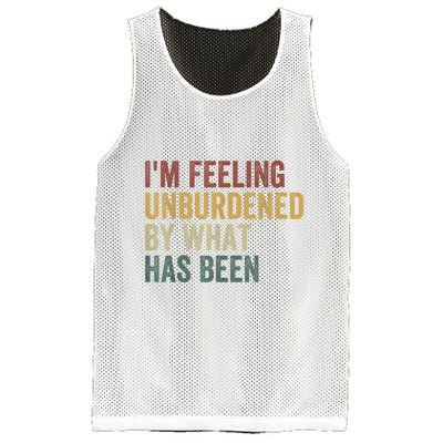IM Feeling Unburdened By What Has Been Mesh Reversible Basketball Jersey Tank