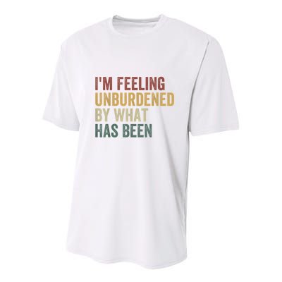 IM Feeling Unburdened By What Has Been Youth Performance Sprint T-Shirt