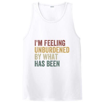 IM Feeling Unburdened By What Has Been PosiCharge Competitor Tank