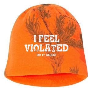 I Feel Violated Do It Again Kati - Camo Knit Beanie