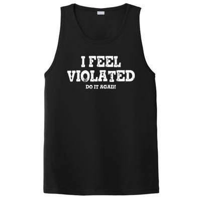 I Feel Violated Do It Again PosiCharge Competitor Tank