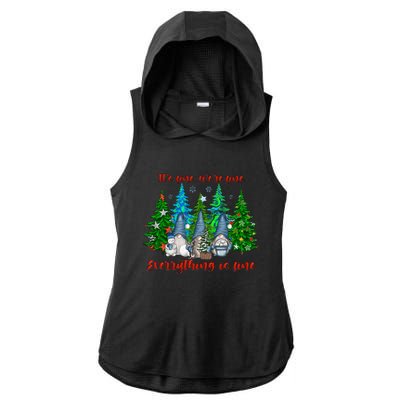 ItS Fine WeRe Fine Everything Is Fine Gnomes Teacher Xmas Cool Gift Ladies PosiCharge Tri-Blend Wicking Draft Hoodie Tank