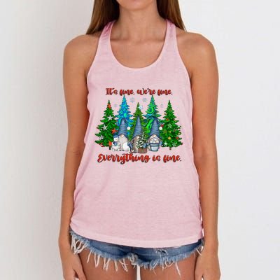 ItS Fine WeRe Fine Everything Is Fine Gnomes Teacher Xmas Cool Gift Women's Knotted Racerback Tank