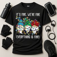 Its Fine Were Fine Everything Is Fine Gnome Funny Christmas Cooling Performance Crew T-Shirt