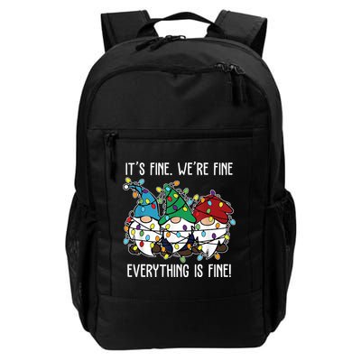 Its Fine Were Fine Everything Is Fine Gnome Funny Christmas Backpack
