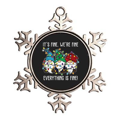 Its Fine Were Fine Everything Is Fine Gnome Funny Christmas Metallic Star Ornament