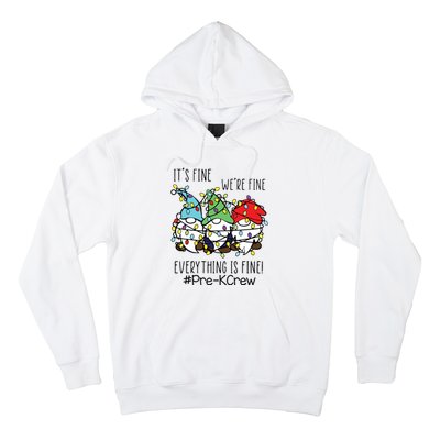 Its Fine Were Fine Gnome Prek Teacher Christmas Light Hoodie