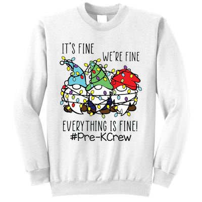 Its Fine Were Fine Gnome Prek Teacher Christmas Light Sweatshirt