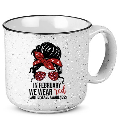 In February We Wear Red Chd Heart Disease Awareness 15oz Campfire Ceramic Mug